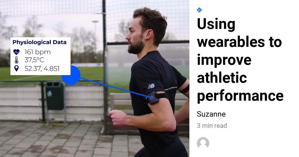 Using Wearables To Improve Athletic Performance EVALAN